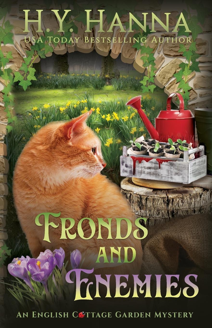 Cover: 9780648693697 | Fronds and Enemies | The English Cottage Garden Mysteries - Book 5