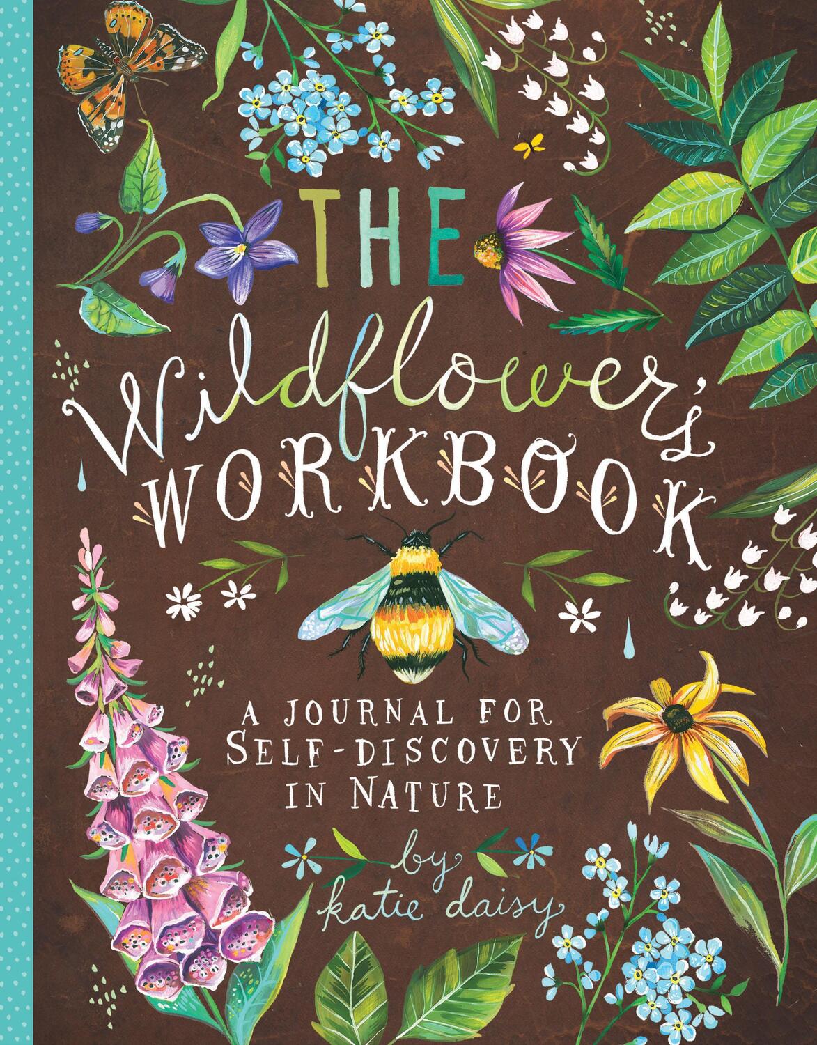 Cover: 9781452161228 | The Wildflower's Workbook | Stück | Gebunden | Englisch | 2018
