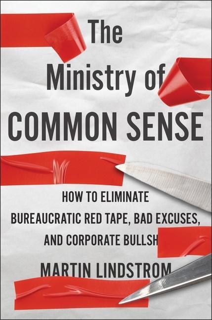 Cover: 9780358272564 | The Ministry of Common Sense | Martin Lindstrom | Buch | Gebunden