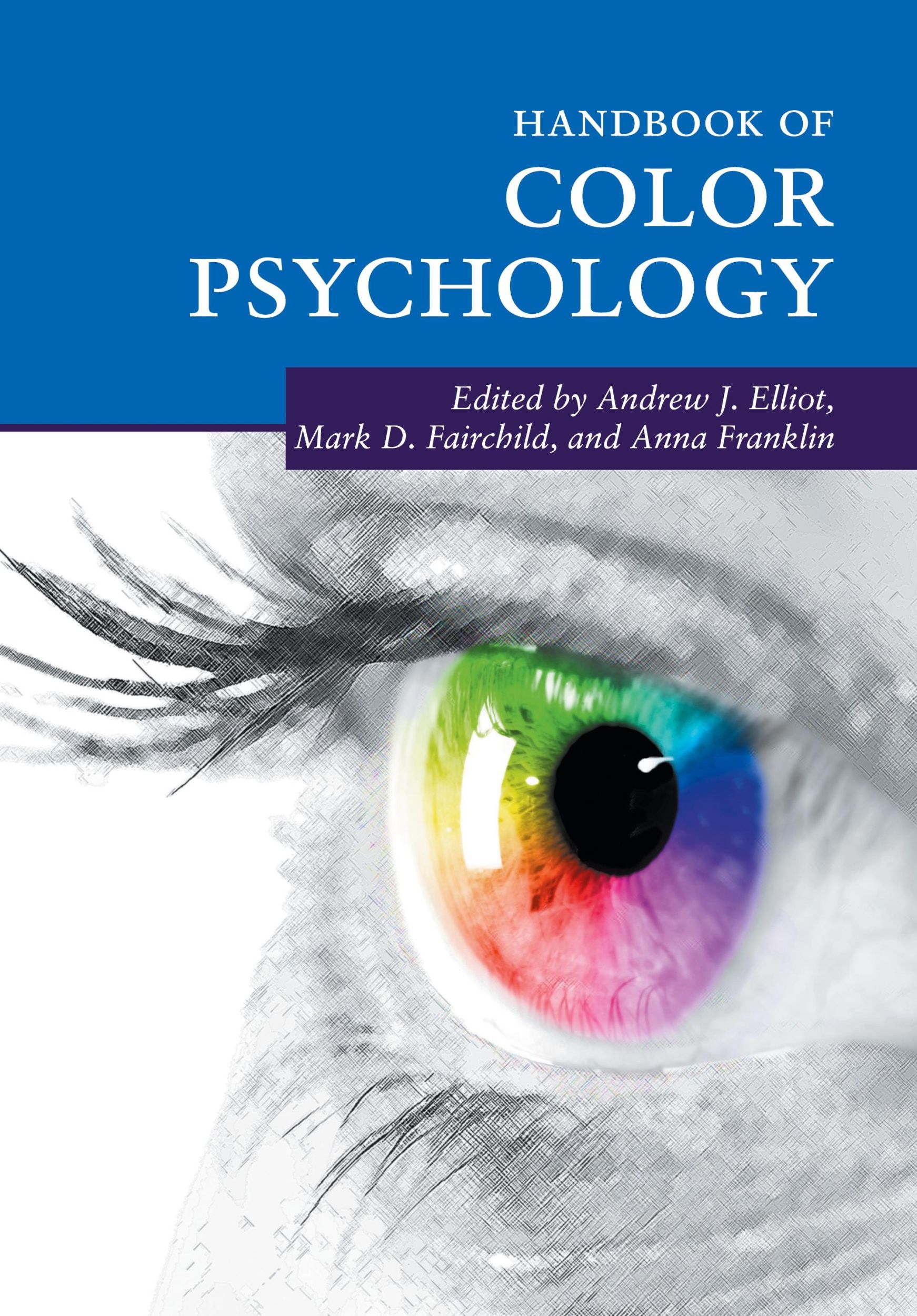 Cover: 9781107618398 | Handbook of Color Psychology | Andrew J. Elliot (u. a.) | Taschenbuch