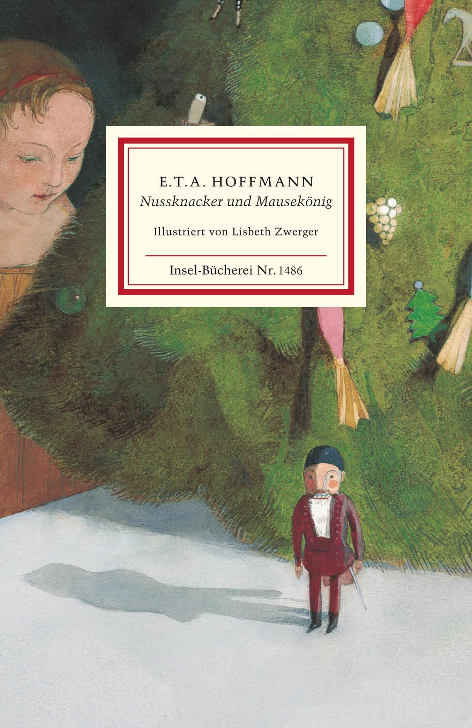 Cover: 9783458194866 | Nussknacker und Mausekönig | E. T. A. Hoffmann | Buch | Insel-Bücherei