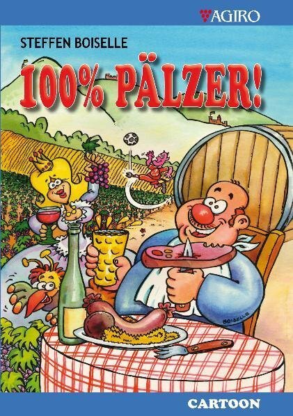 Cover: 9783934769915 | 100% Pälzer. Bd.1 | Cartoon | Steffen Boiselle | Buch | 64 S. | 2008