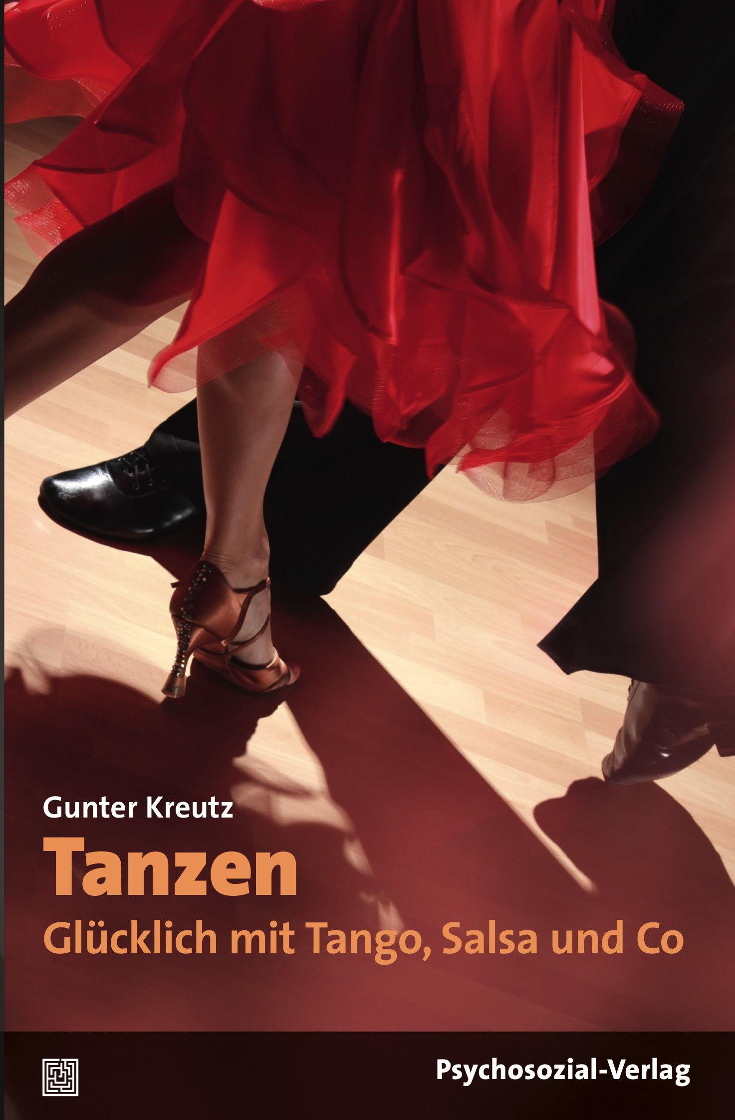 Cover: 9783837929119 | Tanzen - Glücklich mit Tango, Salsa und Co | Sachbuch Psychosozial