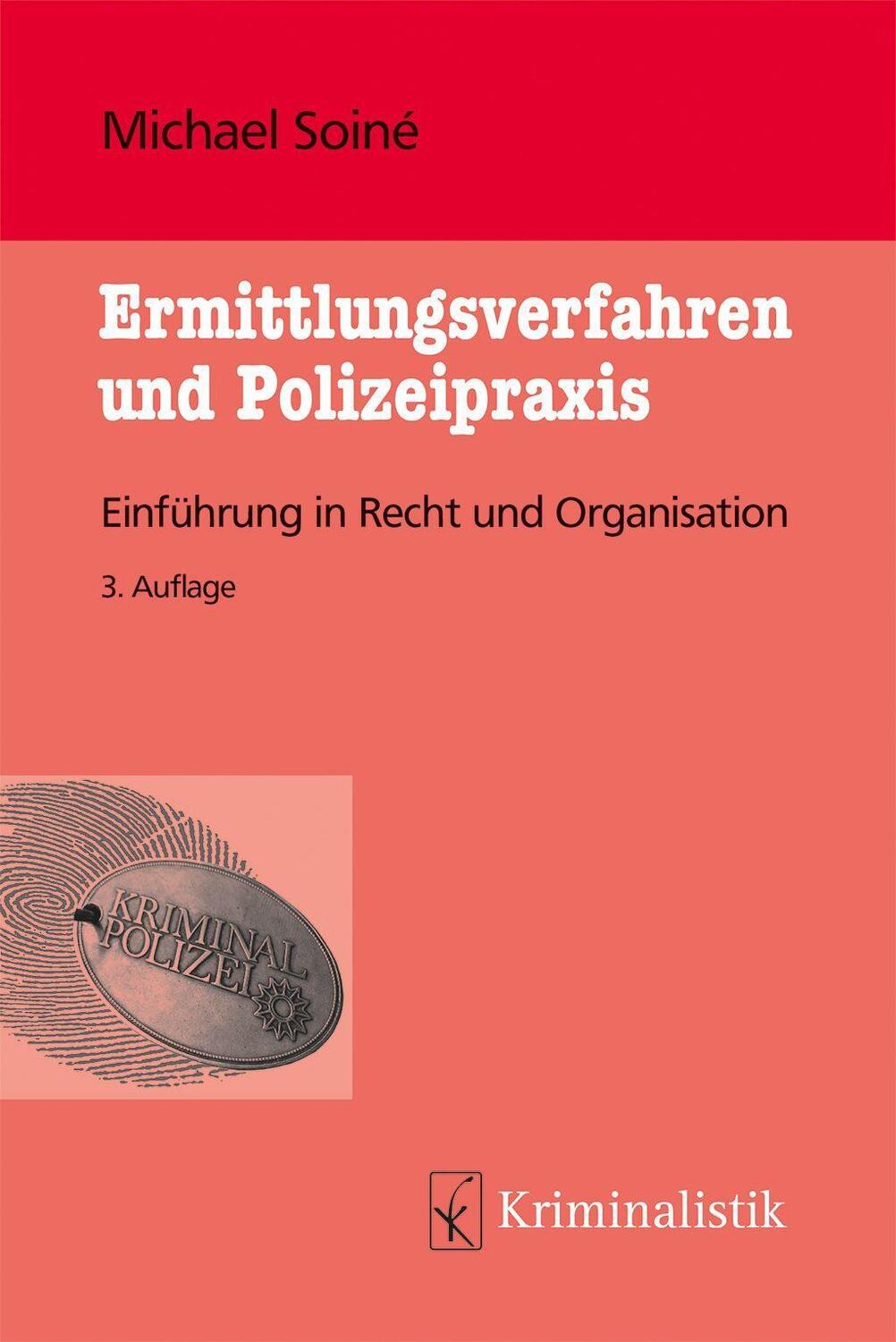 Cover: 9783783240511 | Ermittlungsverfahren und Polizeipraxis | Michael Soiné | Taschenbuch
