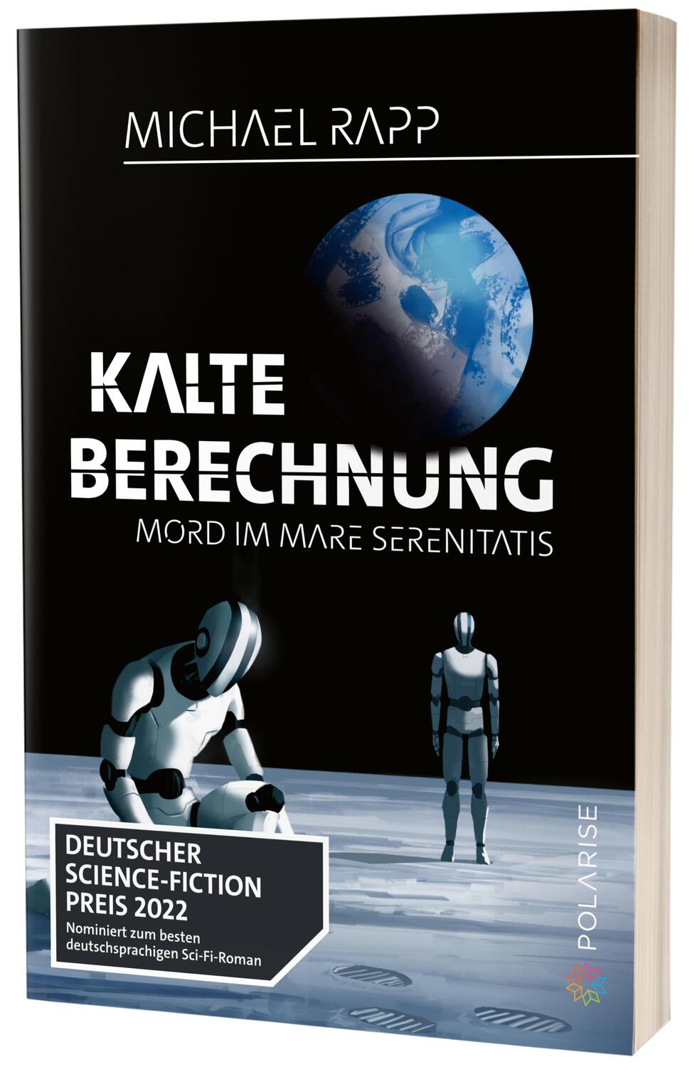 Cover: 9783947619771 | Kalte Berechnung | Mord im Mare Serenitatis | Michael Rapp | Buch