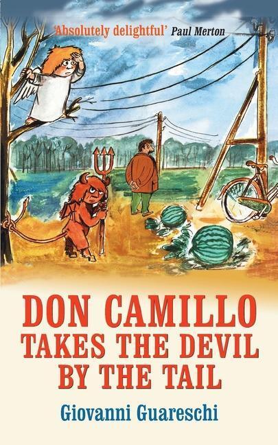 Cover: 9781900064514 | Don Camillo Takes The Devil By The Tail | Giovanni Guareschi | Buch