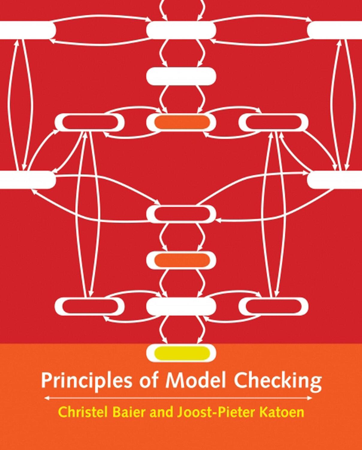 Cover: 9780262026499 | Principles of Model Checking | Christel Baier (u. a.) | Buch | 2008