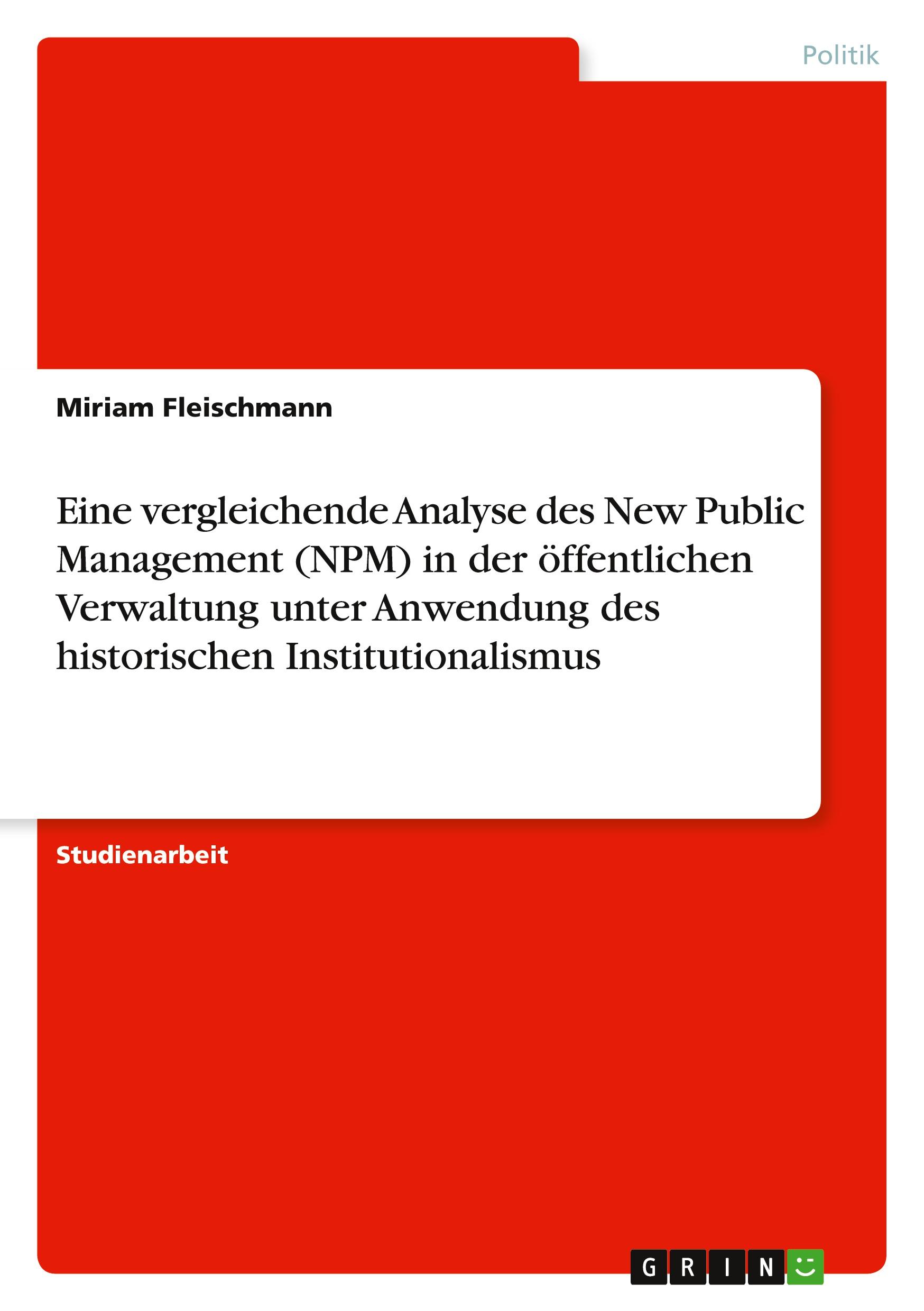 Cover: 9783389066249 | Eine vergleichende Analyse des New Public Management (NPM) in der...