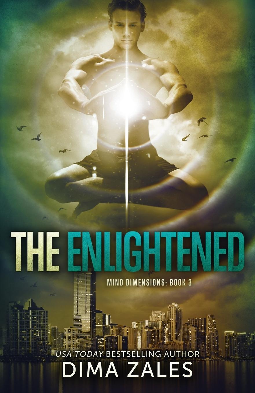 Cover: 9781631420559 | The Enlightened (Mind Dimensions Book 3) | Dima Zales (u. a.) | Buch