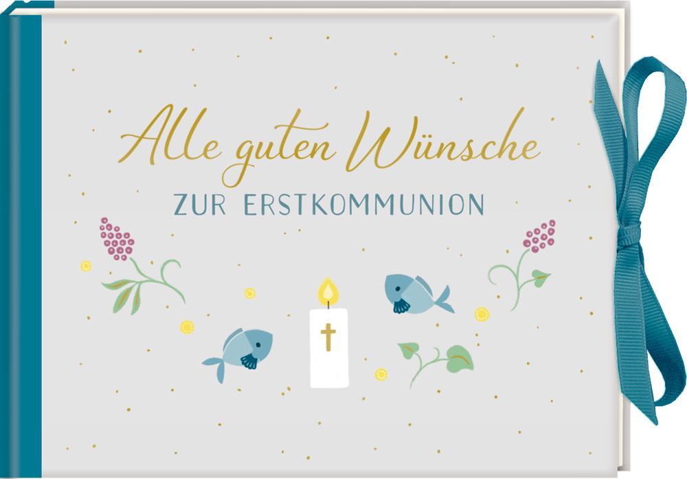 Cover: 9783649634355 | Geldkuvert-Geschenkbuch - Alle guten Wünsche zur Erstkommunion | Buch