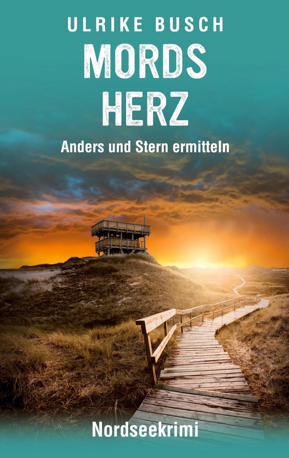 Cover: 9783752691269 | Mordsherz | Nordseekrimi, Anders und Stern ermitteln 3 | Ulrike Busch
