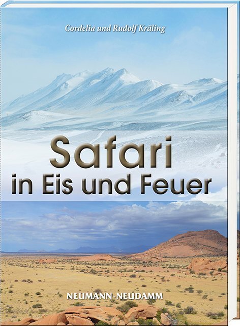 Cover: 9783788819804 | Safari in Eis und Feuer | Rudolf Kräling (u. a.) | Buch | 320 S.