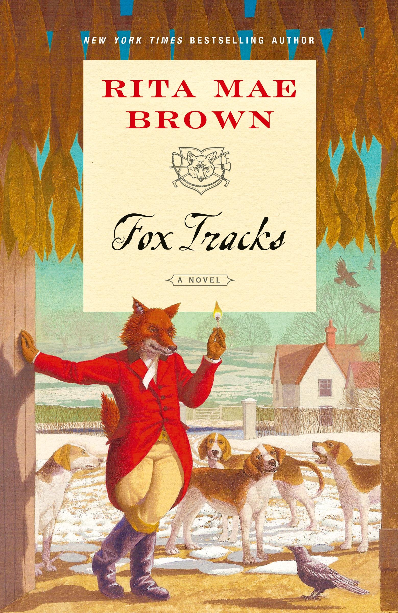 Cover: 9780345532992 | Fox Tracks | A Novel | Rita Mae Brown | Taschenbuch | Englisch | 2013