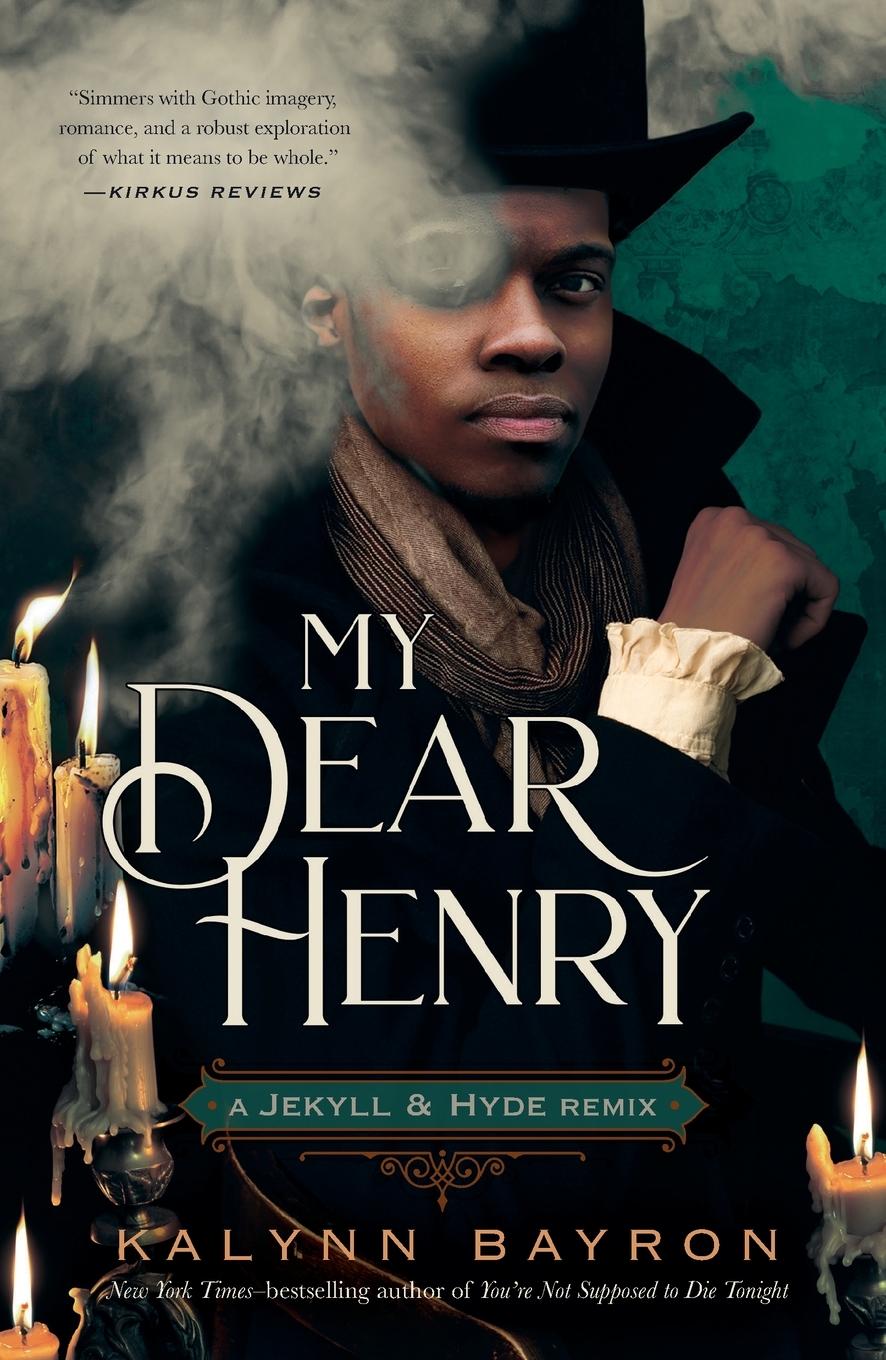 Cover: 9781250833587 | My Dear Henry | A Jekyll &amp; Hyde Remix | Kalynn Bayron | Taschenbuch