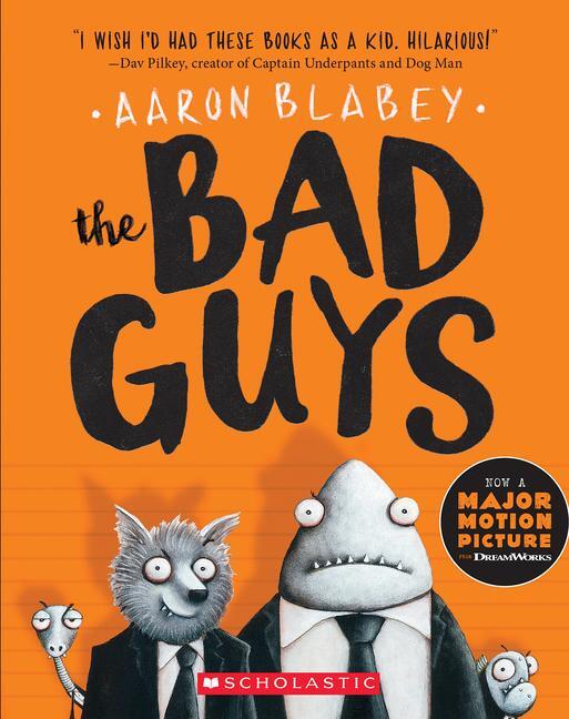 Cover: 9780545912402 | The Bad Guys (the Bad Guys #1) | Volume 1 | Aaron Blabey | Taschenbuch