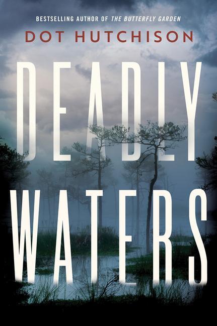 Cover: 9781542005579 | Deadly Waters | Dot Hutchison | Taschenbuch | Englisch | 2020