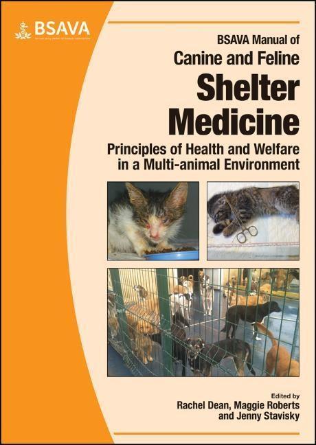 Cover: 9781905319848 | BSAVA Manual of Canine and Feline Shelter Medicine | Dean (u. a.)