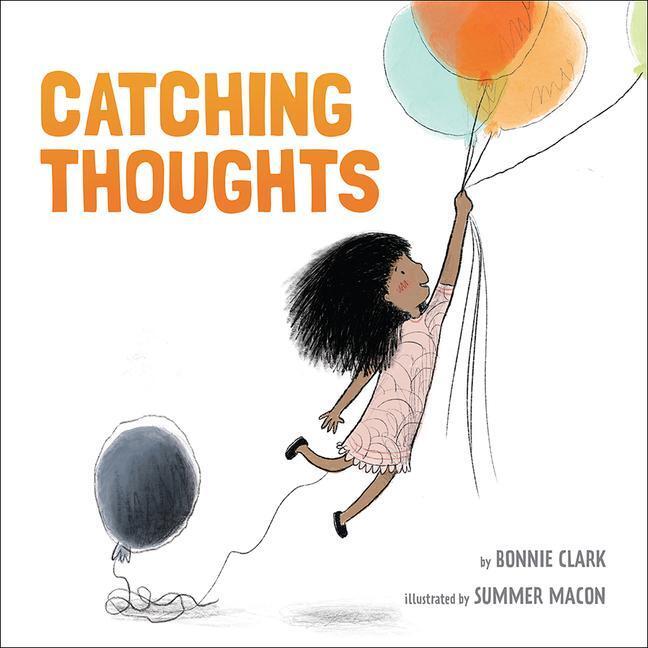 Cover: 9781506464169 | Catching Thoughts | Bonnie Clark | Buch | Gebunden | Englisch | 2020