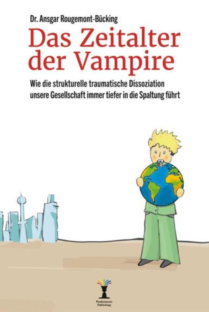 Cover: 9783986170080 | Das Zeitalter der Vampire | Ansgar Rougemont-Bücking | Buch | Deutsch