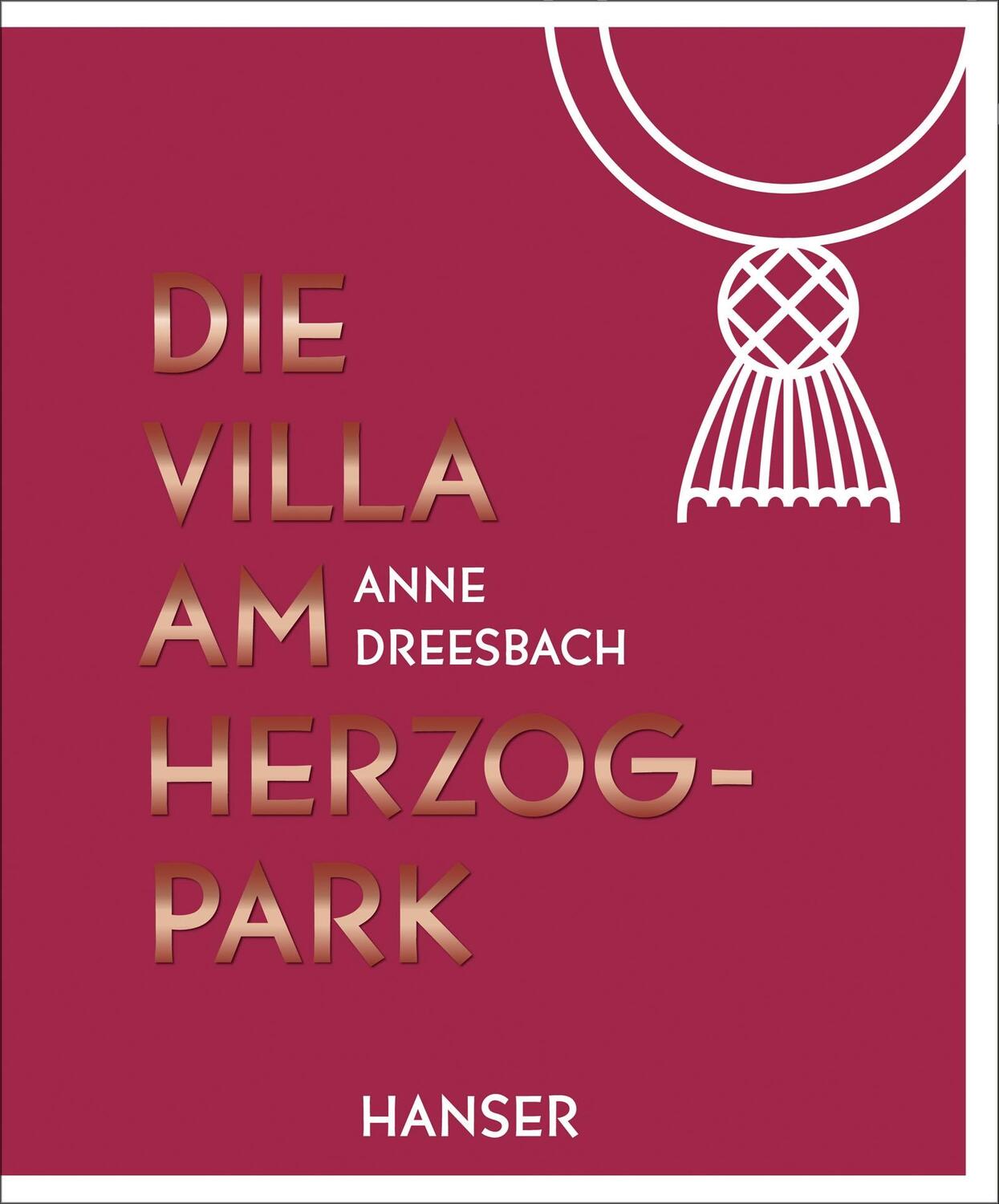 Cover: 9783446273184 | Die Villa am Herzogpark | Anne Dreesbach | Buch | Deutsch | 2023