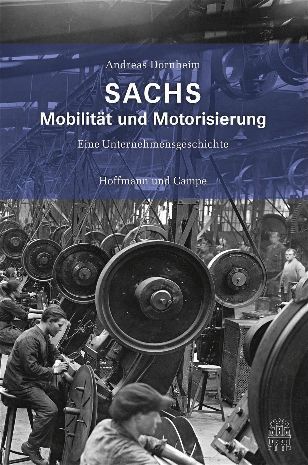 Cover: 9783455503821 | SACHS - Mobilität und Motorisierung | Eine Unternehmensgeschichte