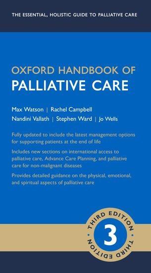 Cover: 9780198745655 | Oxford Handbook of Palliative Care | Jo Wells (u. a.) | Stück | 2019
