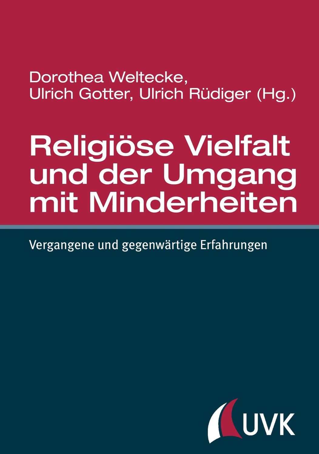 Cover: 9783867645362 | Religiöse Vielfalt und der Umgang mit Minderheiten | Weltecke (u. a.)