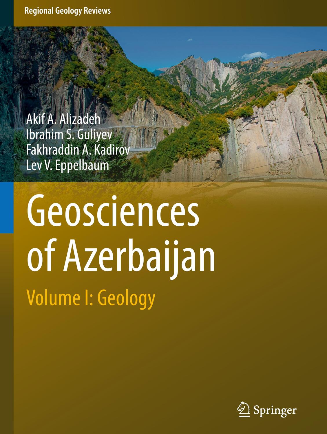 Cover: 9783319273938 | Geosciences of Azerbaijan | Volume I: Geology | Alizadeh (u. a.) | xv