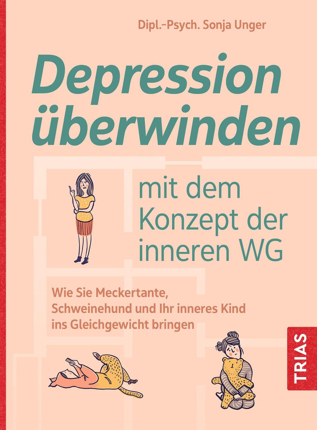 Cover: 9783432115474 | Depression überwinden mit dem Konzept der inneren WG | Sonja Unger