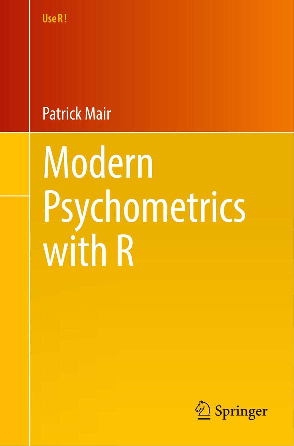 Cover: 9783319931753 | Modern Psychometrics with R | Patrick Mair | Taschenbuch | Use R!