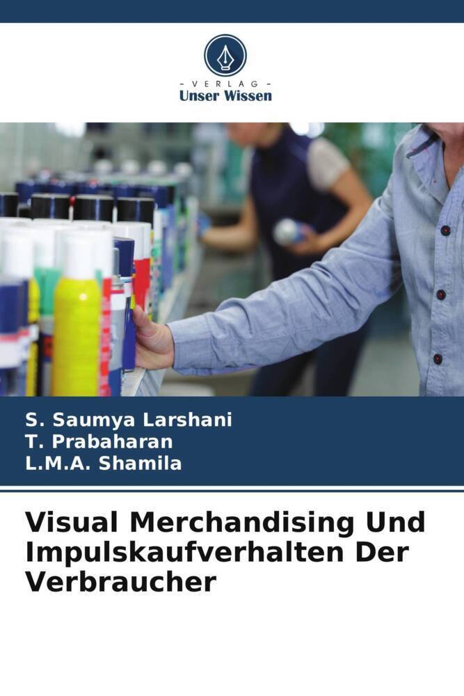 Cover: 9786207407859 | Visual Merchandising Und Impulskaufverhalten Der Verbraucher | Buch