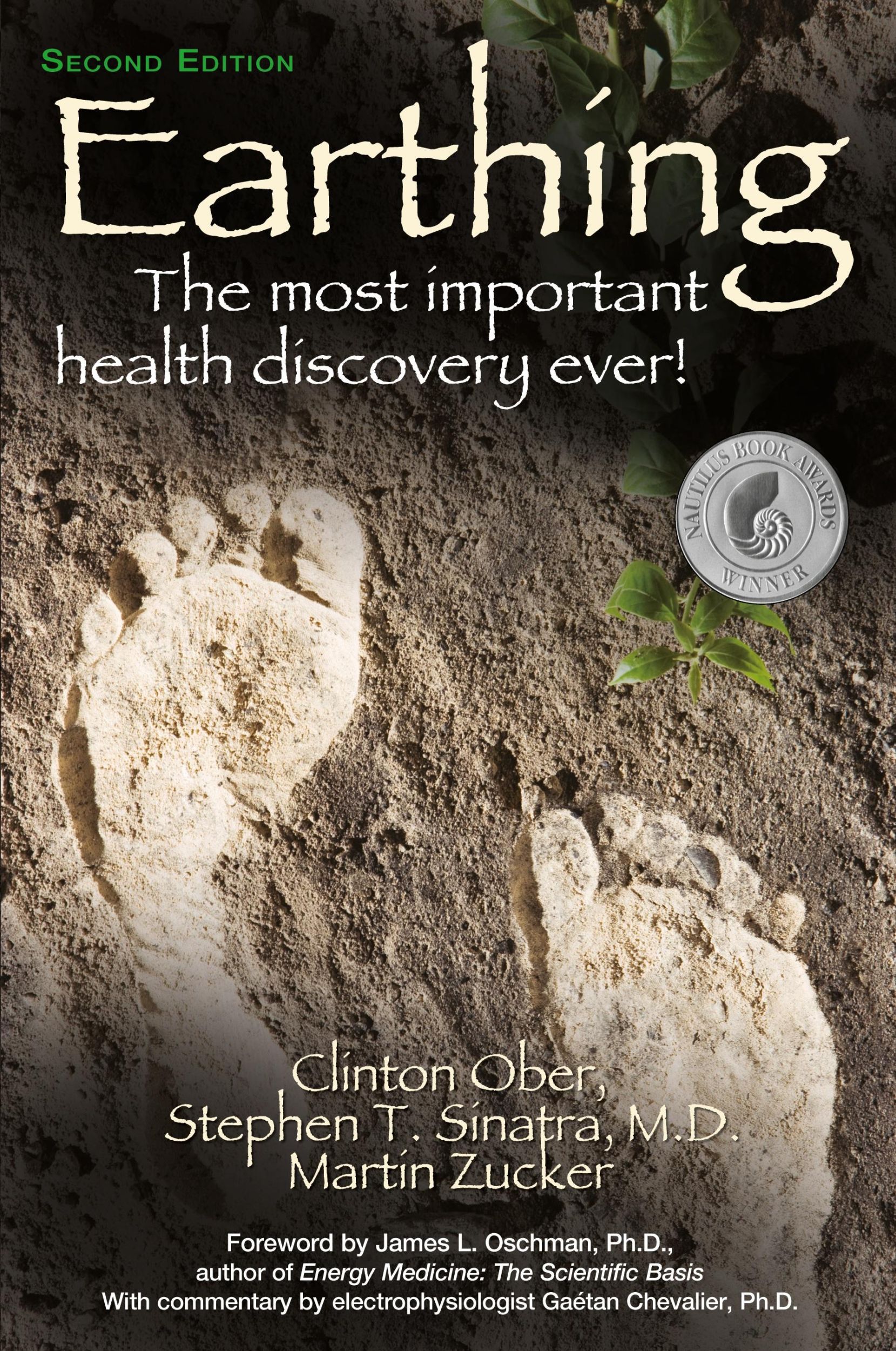 Cover: 9781591203742 | Earthing (2nd Edition) | The Most Important Health Discovery Ever!