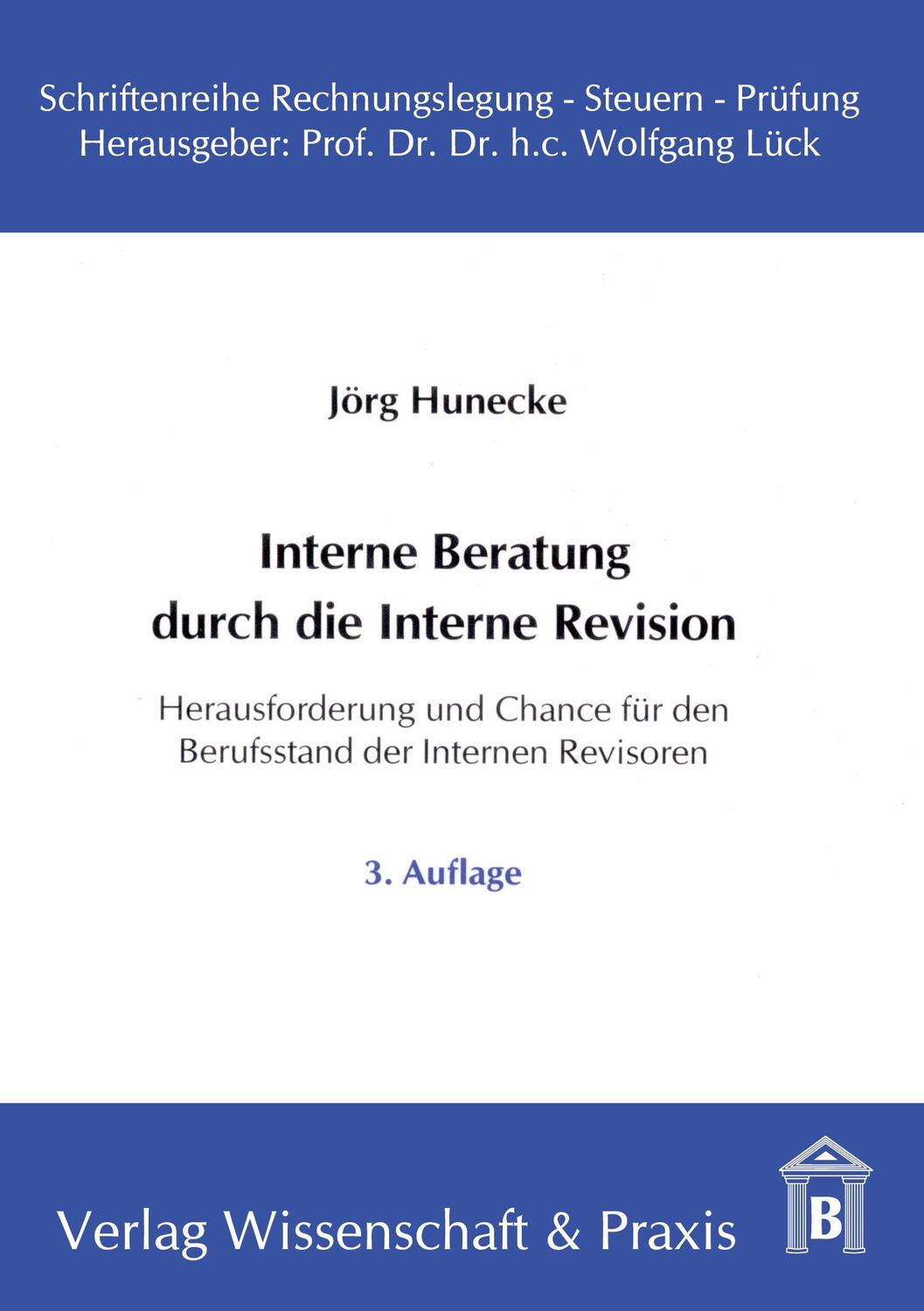 Cover: 9783896732712 | Interne Beratung durch die Interne Revision. | Jörg Hunecke | Buch