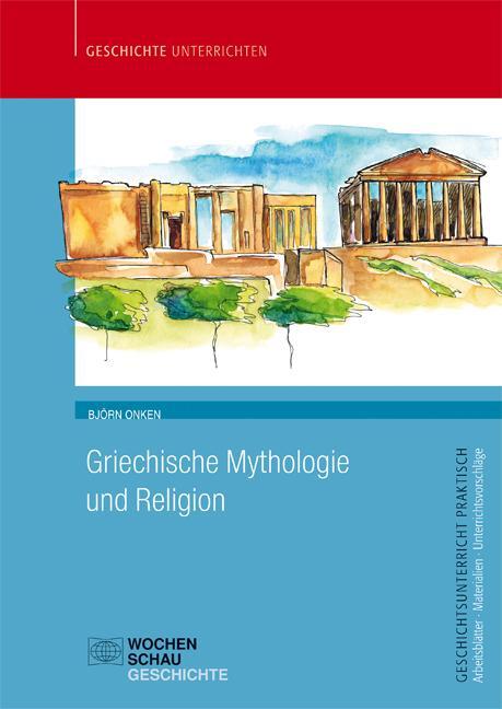 Cover: 9783734407482 | Griechische Mythologie und Religion | Björn Onken | Broschüre | 2019