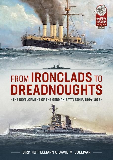 Cover: 9781804511848 | From Ironclads to Dreadnoughts | David M Sullivan (u. a.) | Buch