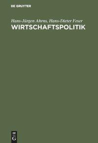 Cover: 9783486239799 | Wirtschaftspolitik | Problemorientierte Einführung | Feser (u. a.) | X