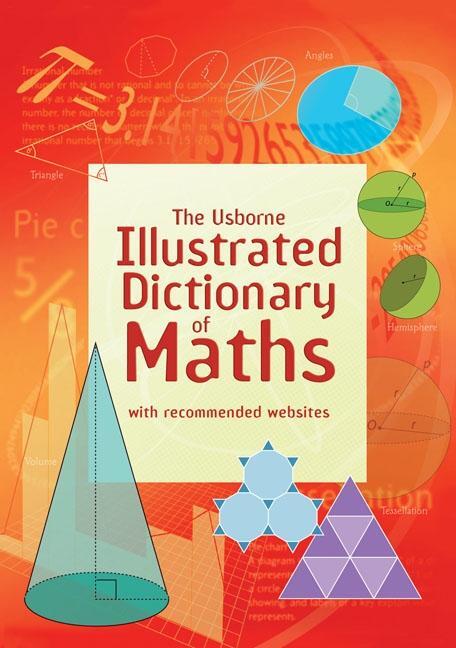 Cover: 9781409546962 | Usborne Illustrated Dictionary of Maths | Tori Large | Taschenbuch