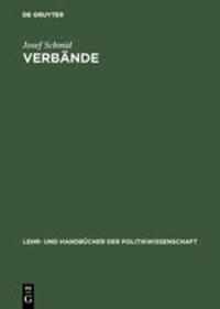 Cover: 9783486243093 | Verbände | Josef Schmid | Buch | ISSN | HC runder Rücken kaschiert