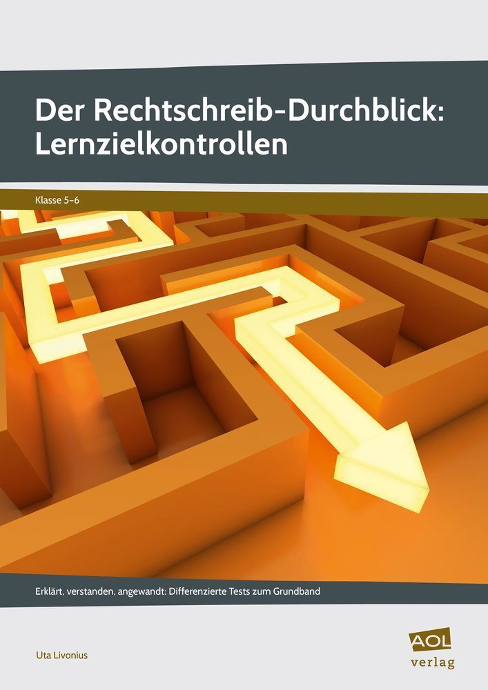 Cover: 9783403105718 | Der Rechtschreib-Durchblick: Lernzielkontrollen | Uta Livonius | 72 S.