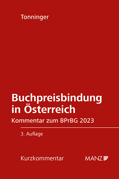 Cover: 9783214252076 | Buchpreisbindung in Österreich BPrBG 2023 | Praxiskommentar zum BPrBG