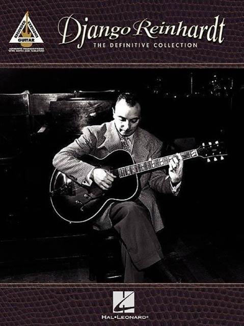 Cover: 9780634034305 | Django Reinhardt - The Definitive Collection: Guitar Recorded Versions
