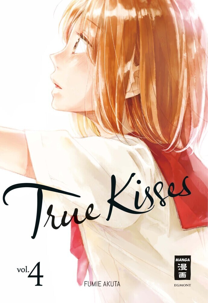 Cover: 9783770457748 | True Kisses. Bd.4 | Fumie Akuta | Taschenbuch | 176 S. | Deutsch