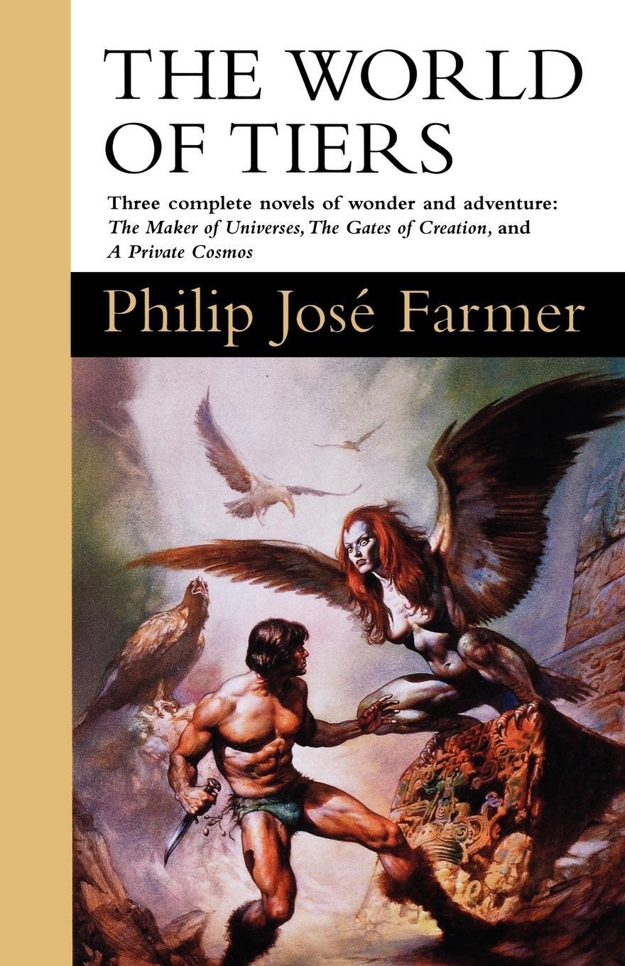 Cover: 9780312857615 | The World of Tiers | Volume One | Philip Jose Farmer | Taschenbuch