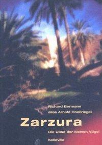 Cover: 9783936298048 | Zarzura | Richard A. Bermann | Taschenbuch | Deutsch | 2002