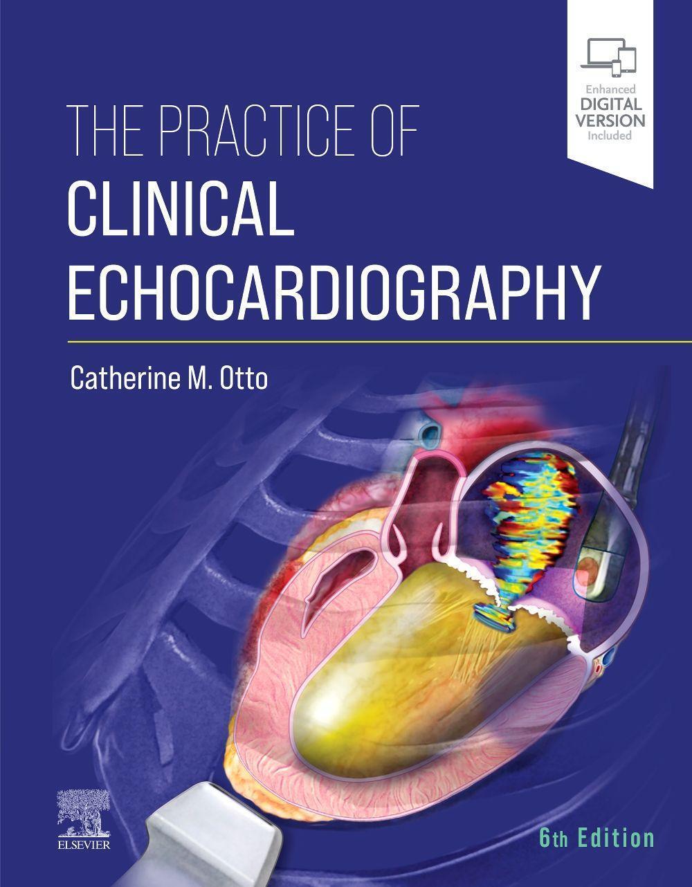 Cover: 9780323697286 | The Practice of Clinical Echocardiography | Catherine M. Otto | Buch