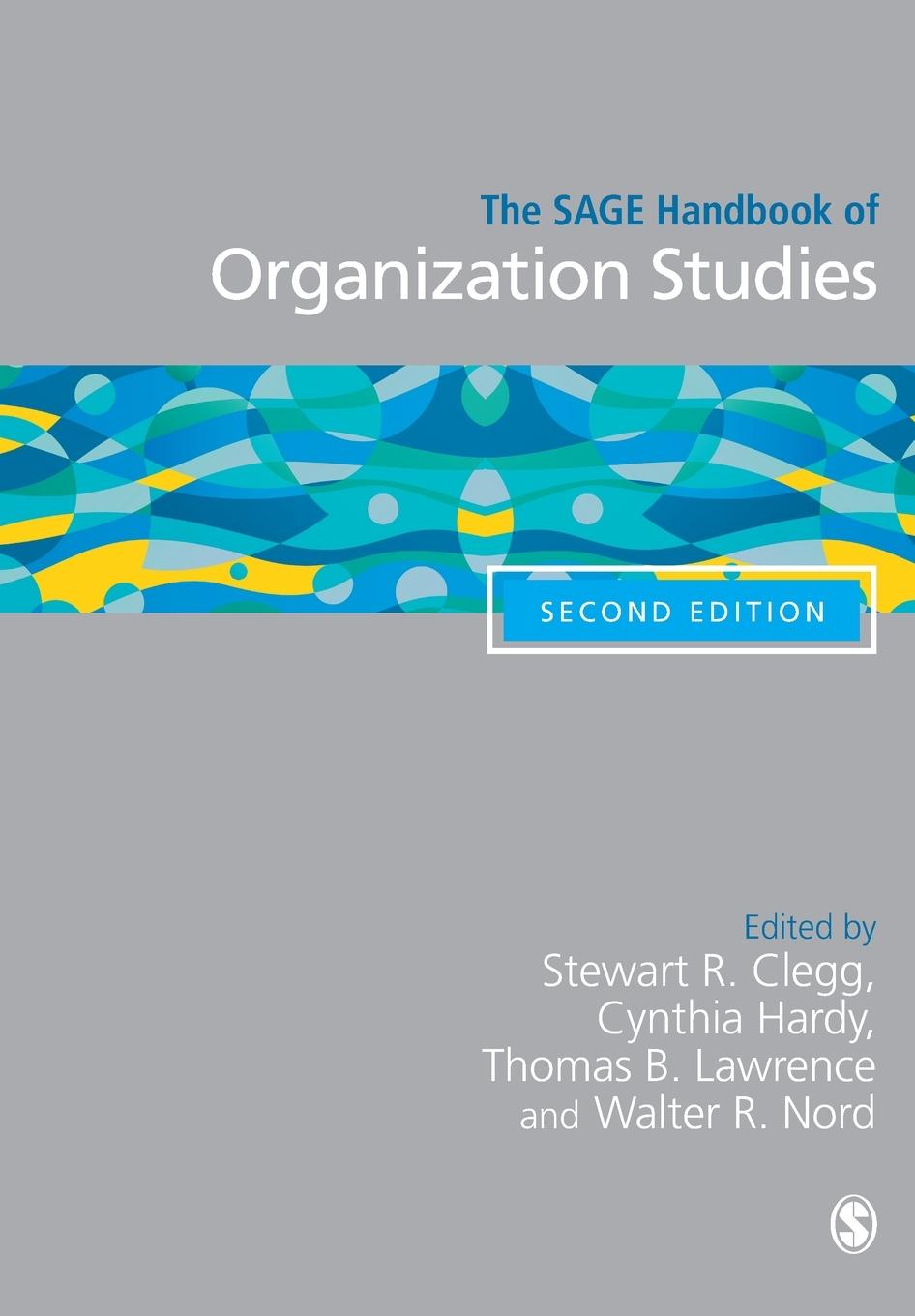 Cover: 9781446270462 | The SAGE Handbook of Organization Studies | Thomas B. Lawrence (u. a.)