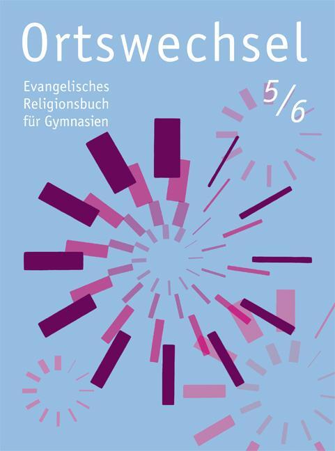 Cover: 9783532700402 | Ortswechsel 5/6 | Ingrid Grill-Ahollinger (u. a.) | Taschenbuch | 2013