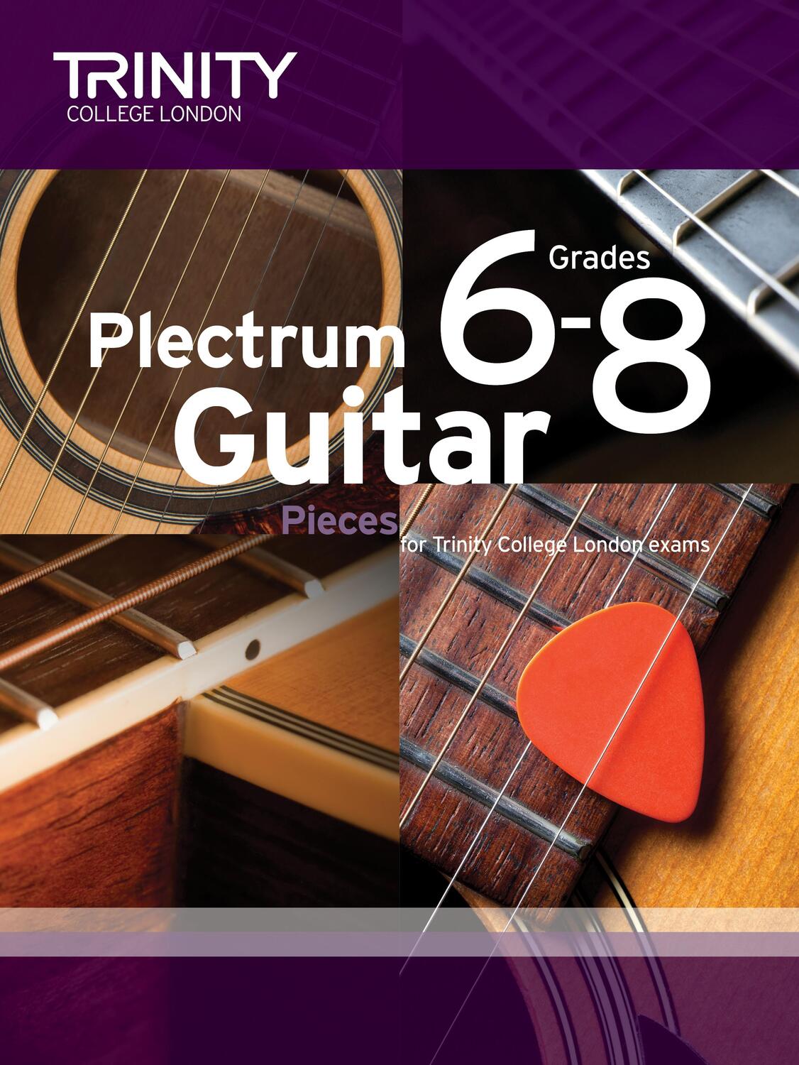 Cover: 9780857364852 | Plectrum Guitar Pieces Grades 6-8 | Trinity College London | Broschüre
