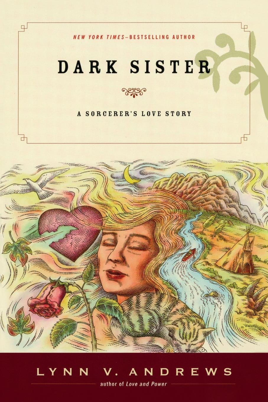 Cover: 9781585425792 | Dark Sister | A Sorcerer's Love Story | Lynn V. Andrews | Taschenbuch