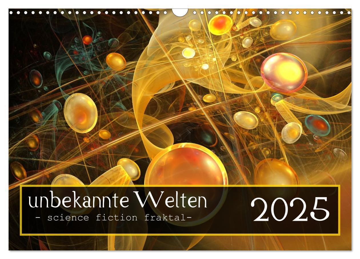 Cover: 9783435827558 | unbekannte Welten (Wandkalender 2025 DIN A3 quer), CALVENDO...